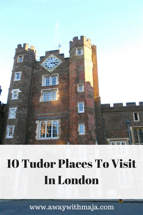 tudor places to visit in london|tudor kingdom in london.